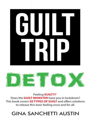 cover image of Guilt Trip Detox